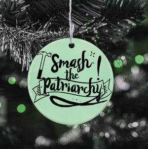 Smash the Patriarchy Holiday Ornament