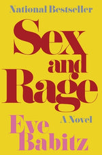 Sex and Rage by Babitz, Eve