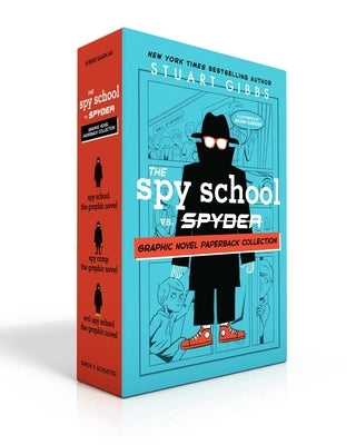 The Spy School vs. Spyder Graphic Novel Paperback Collection (Boxed Set): Spy School the Graphic Novel; Spy Camp the Graphic Novel; Evil Spy School th by Gibbs, Stuart