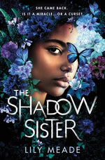 The Shadow Sister by Meade, Lily
