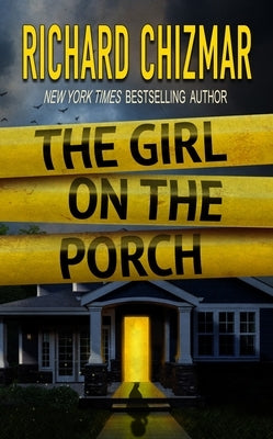The Girl on the Porch by Chizmar, Richard