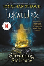 Lockwood & Co.: The Screaming Staircase by Stroud, Jonathan