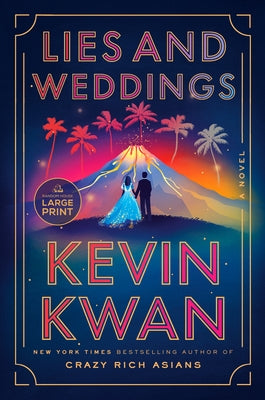 Lies and Weddings by Kwan, Kevin