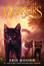 Warriors: A Starless Clan #2: Sky by Hunter, Erin