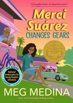 Merci Suárez Changes Gears by Medina, Meg