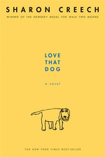 Love That Dog by Creech, Sharon