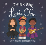 Think Big, Little One by Harrison, Vashti