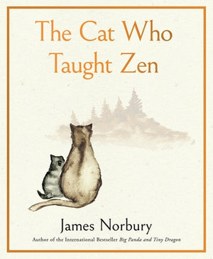 The Cat Who Taught Zen by Norbury, James
