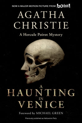 A Haunting in Venice [Movie Tie-In]: Originally Published as Hallowe'en Party: A Hercule Poirot Mystery by Christie, Agatha