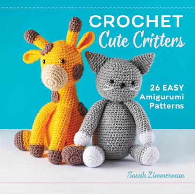 Pokémon Crochet: Bring your favorite Pokémon to life with 20 cute crochet  patterns