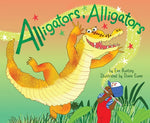 Alligators, Alligators by Bunting, Eve