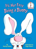 It's Not Easy Being a Bunny: An Early Reader Book for Kids by Sadler, Marilyn