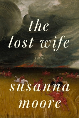 The Lost Wife by Moore, Susanna