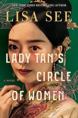 Lady Tan's Circle of Women by See, Lisa