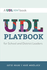 UDL Playbook for School and District Leaders by Woodlock, Mike