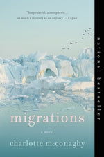 Migrations by McConaghy, Charlotte