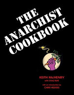 The Anarchist Cookbook by McHenry, Keith