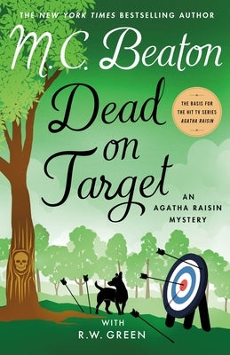 Dead on Target: An Agatha Raisin Mystery by Beaton, M. C.