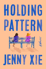Holding Pattern by Xie, Jenny