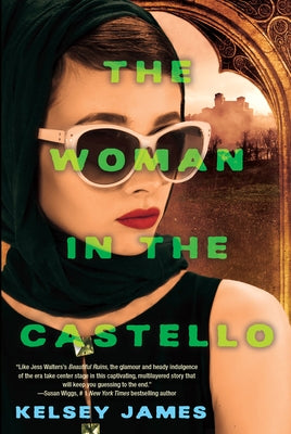 The Woman in the Castello: A Gripping Historical Novel Perfect for Book Clubs by James, Kelsey