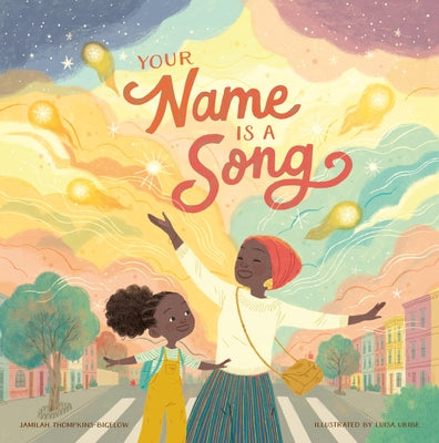 Your Name Is a Song by Thompkins-Bigelow, Jamilah