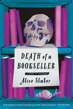 Death of a Bookseller by Slater, Alice