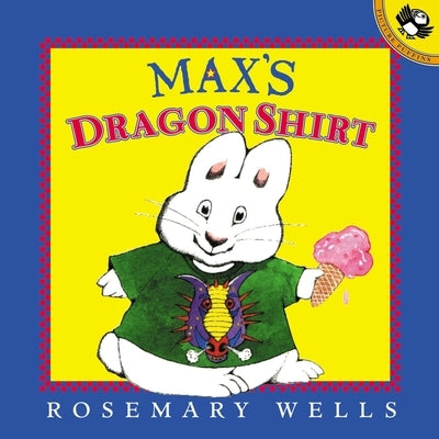 Max's Dragon Shirt by Wells, Rosemary