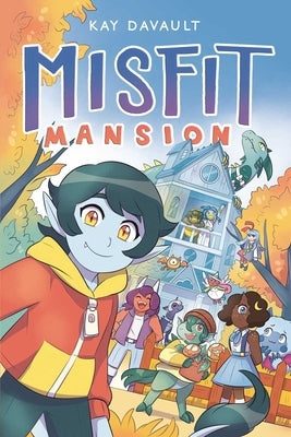 Misfit Mansion by Davault, Kay