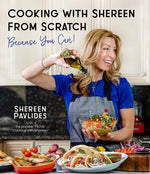 Cooking with Shereen from Scratch: Because You Can! by Pavlides, Shereen