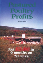 Pastured Poultry Profits by Salatin, Joel