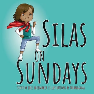 Silas on Sundays by Shoemaker, Joel