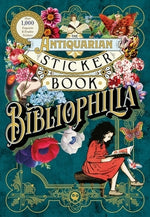 The Antiquarian Sticker Book: Bibliophilia by Odd Dot