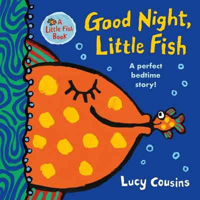Good Night, Little Fish by Cousins, Lucy
