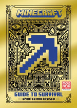 Minecraft: Guide to Survival (Updated) by Mojang Ab