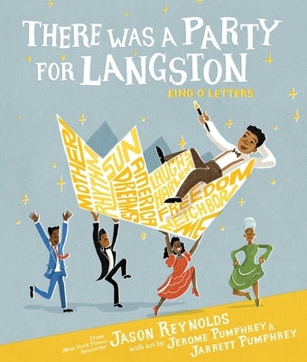 There Was a Party for Langston by Reynolds, Jason