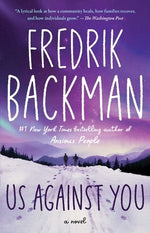 Us Against You by Backman, Fredrik