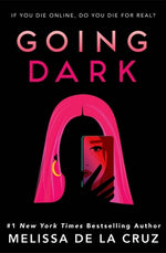 Going Dark by de la Cruz, Melissa