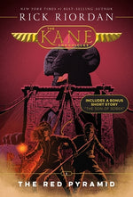 Kane Chronicles, The, Book One: Red Pyramid, The-The Kane Chronicles, Book One by Riordan, Rick