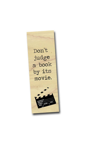 Don't judge a book by its movie Wood Bookmark